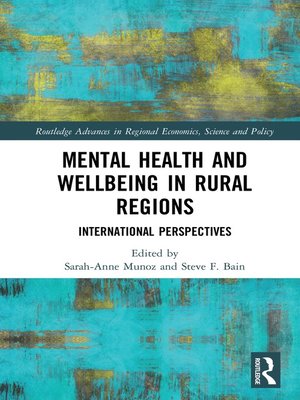 cover image of Mental Health and Wellbeing in Rural Regions